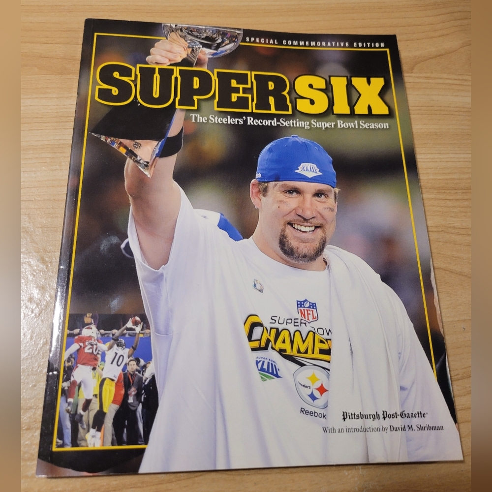 Super Six The Steelers' Record-Setting Super Bowl Season Pittsburgh Post-Gazette
